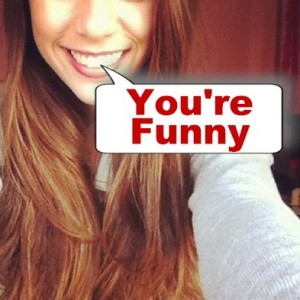 someone with a genuine laugh likes you